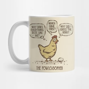 The Fowlosopher Mug